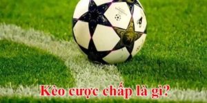 kèo cược chấp